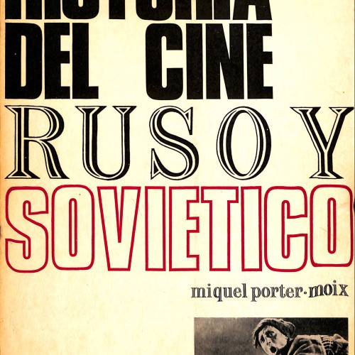 Historia del Cine Ruso y Soviético