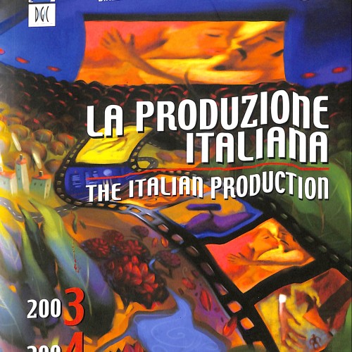 La Produzione Italiana / The Italian Production 2003–2004