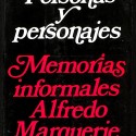 Personas y personajes. Memorias informales