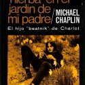 No pude fumar “hierba” en el jardín de mi padre