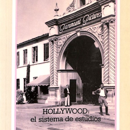 Hollywood: el sistema de estudios