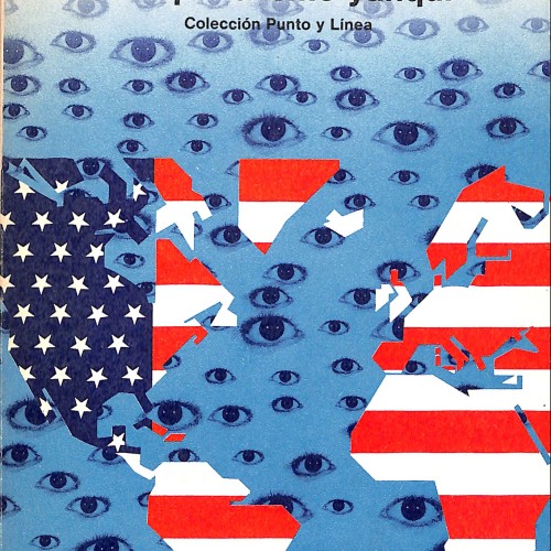 Comunicación de masas e imperialismo yanqui