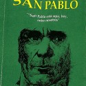 San Pablo (“San Pablo está aquí, hoy, entre nosotros”)