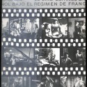 El Cine Español Bajo el Régimen de Franco