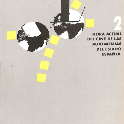 Jornadas sobre Hora Actual del Cine de las Autonomías del Estado Español