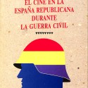 El cine en la España republicana durante la guerra civil