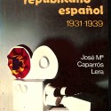 El cine republicano español (1931–1939)