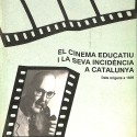 Libro El cinema educatiu i la seva incidència a Catalunya. Dels orígens a 1939