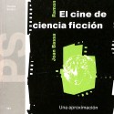 El cine de ciencia ficción. Una aproximación