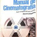Manual de Cinematografía. Guía completa del cine amateur