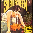 A Pictorial History of the Silent Screen