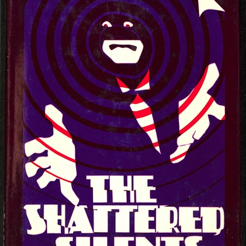 The Shattered Silents: How the Talkies Came to Stay