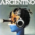 Reportaje al cine argentino. Los pioneros del sonoro