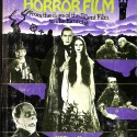 Classics of the Horror Film. From the Days of the Silent Film to The Exorcist