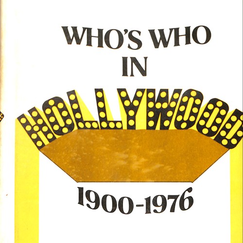 Libro Who’s Who in Hollywood: 1900–1976