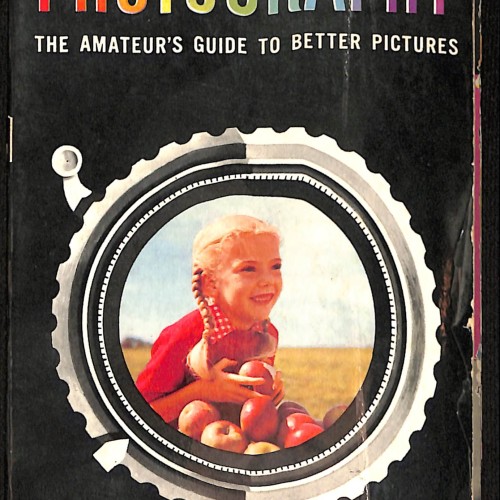 Libro Photography: The Amateur’s Guide to Better Pictures