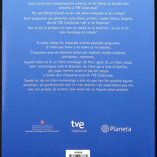 50 anys TVE Catalunya. 50 anys d’una gran companyia
