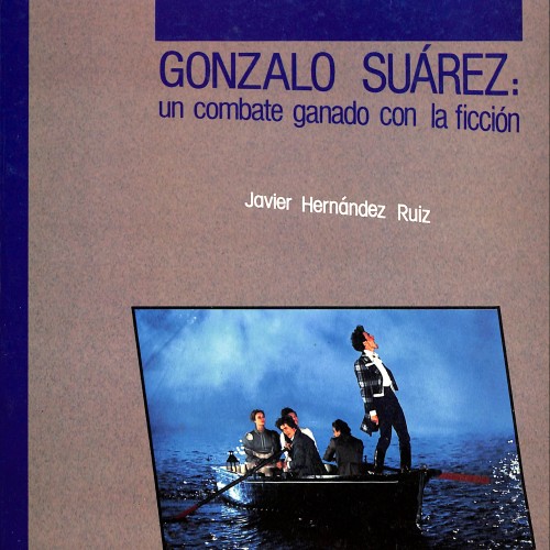 Gonzalo Suárez: un combate ganado con la ficción