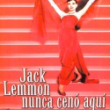Jack Lemmon nunca cenó aquí
