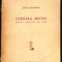 Cinema Muto. Dalle origini al 1930