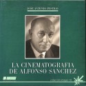 La cinematografía de Alfonso Sánchez
