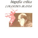 Luis Buñuel. Biografía crítica