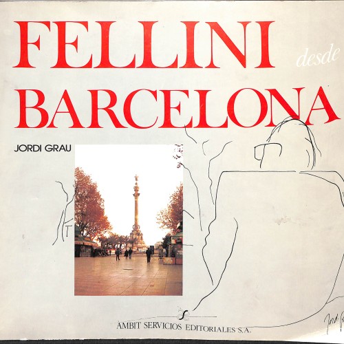 Fellini desde Barcelona