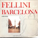 Fellini desde Barcelona