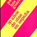 30 años de cine en España