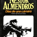 Néstor Almendros: Días de una cámara
