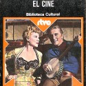El cine - Biblioteca Cultural RTVE — N.º 20