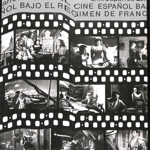 El cine español bajo el régimen de Franco