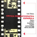 Crítica cinematográfica española. Bazin contra Aristarco: la gran controversia de los años 60