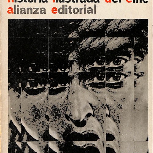 Historia Ilustrada del Cine. Volumen 1, René Jeanne y Charles Ford
