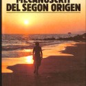 Libro - Mecanoscrit del Segon Origen - Manuel de Pedrolo - 1974–1985