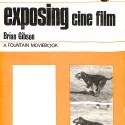 Libro - Exposing Cine Film - Brian Gibson - 1960-1970