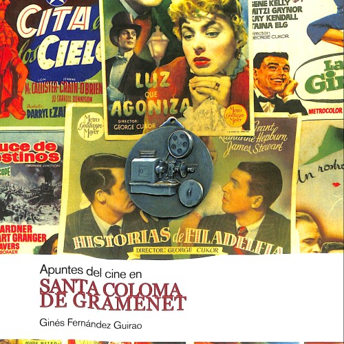 Libro - Apuntes del cine en Santa Coloma de Gramenet - Ginés Fernández Guirao - 2010-2020