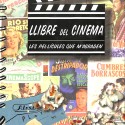 Cuaderno - Llibre del Cinema – Les pel·lícules que m’agraden - The Solsbury Hill Studios / Doctor Paper - 2010-2020