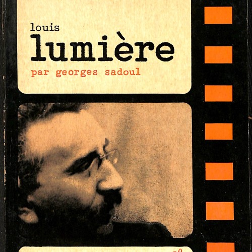 Libro - Louis Lumière - Georges Sadoul