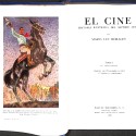 Libro - El Cine. Historia ilustrada del Séptimo Arte – Tomo I: Su iniciación - María Luz Morales