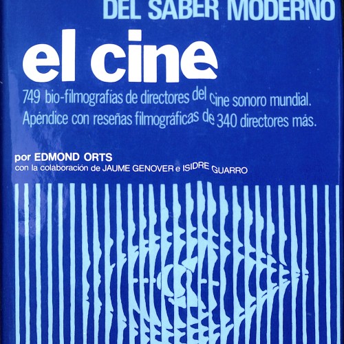 Diccionario - El cine (Diccionarios del Saber Moderno), Tomo II - Edmond Orts