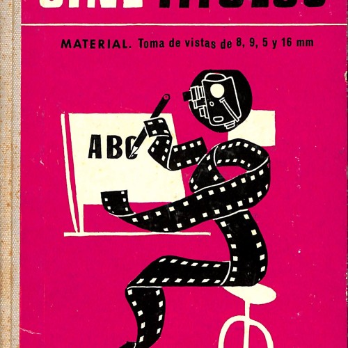Libro - Cine Títulos. Material. Toma de vistas de 8, 9,5 y 16 mm - Omega