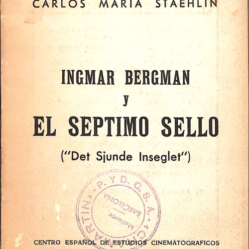 Libro Ingmar Bergman y El séptimo sello, Pascual Cebollada y Carlos María Staehlin