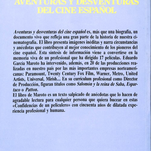 Aventuras y desventuras del cine español, Eduardo García Maroto