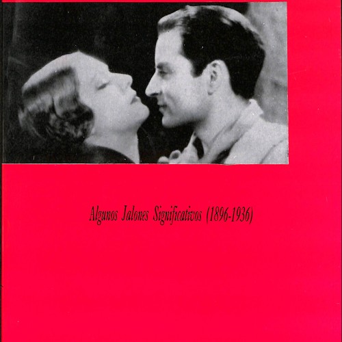 Cine Español. Algunos Jalones Significativos (1896–1936), Julio Pérez Perucha