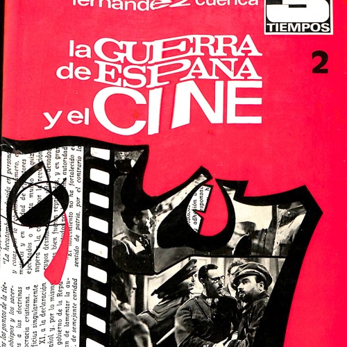 La guerra de España y el cine, Carlos Fernández Cuenca