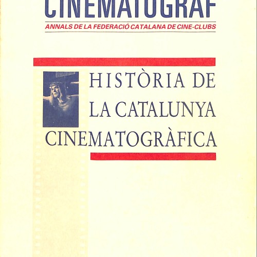 Història de la Catalunya Cinematogràfica, Cinematògraf. Annals de la Federació Catalana de Cine-Clubs