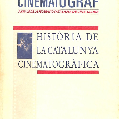 Història de la Catalunya Cinematogràfica, Cinematògraf. Annals de la Federació Catalana de Cine-Clubs