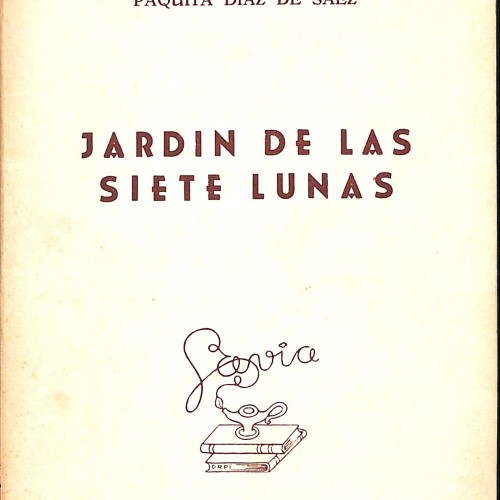 Jardín de las siete lunas, Paquita Díaz de Sáez