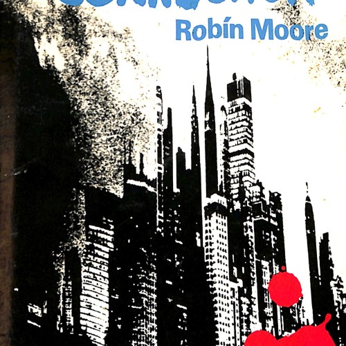 The French Connection, Robin Moore